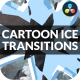 Cartoon Ice Transitions | DaVinci Resolve - VideoHive Item for Sale