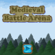 Medieval Battle Arena no Source Code - CodeCanyon Item for Sale