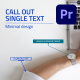 Single Text Call – Outs | MOGRTs - VideoHive Item for Sale