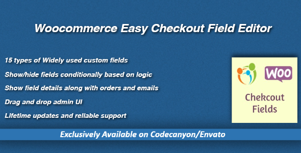 WooCommerce Simplified Checkout Field Customizer