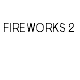 Fireworks 2