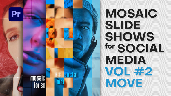 Mosaic Slideshows for Social Media. Vol 2 MOVE | Premiere Pro