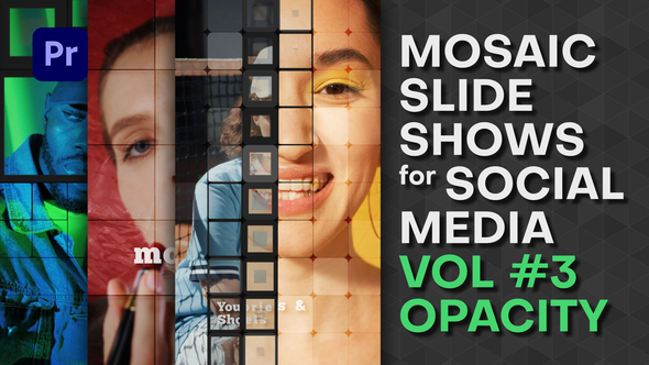 Mosaic Slideshows for Social Media. Vol 3 OPACITY | Premiere Pro