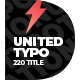 United Typo 220 Text Animation - VideoHive Item for Sale