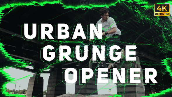 Urban Grunge Opener