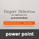 Elegant Presentation Power Point - GraphicRiver Item for Sale