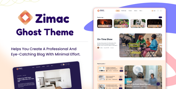 Zimac - Personal Ghost Theme for Bloggers