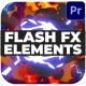 Flash FX Elements Pack | Premiere Pro MOGRT - VideoHive Item for Sale