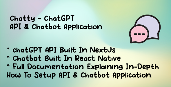 Chatty - ChatGPT API And Chatbot App