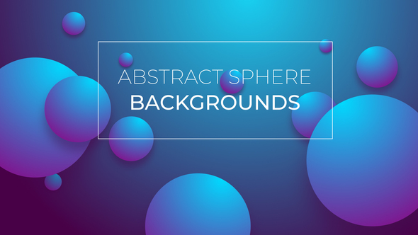 Abstract Sphere Backgrounds.