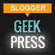 Geek Press - Responsive News & Magazine Blogger Template - ThemeForest Item for Sale
