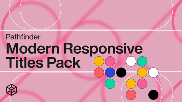 Pathfinder - Modern Responsive Titles Pack