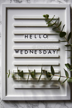 Hello Wednesday on letterboard