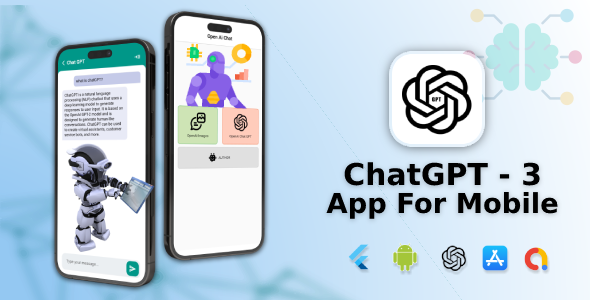 Chatbot - ChatGPT Open AI Android and iOS App