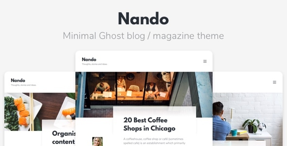 Nando - Minimal Ghost Blogging Theme