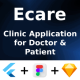 ECare ANDROID + IOS + FIGMA + SKETCH | UI Kit | Flutter | Online Clinic App for Doctor & Patient - CodeCanyon Item for Sale