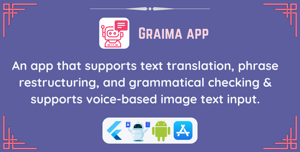 Graima v1.0 – Multi Working Bot App For Content Writers | Cross Platform Apps | Android & iOS