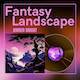 Fantasy Landscape - AudioJungle Item for Sale
