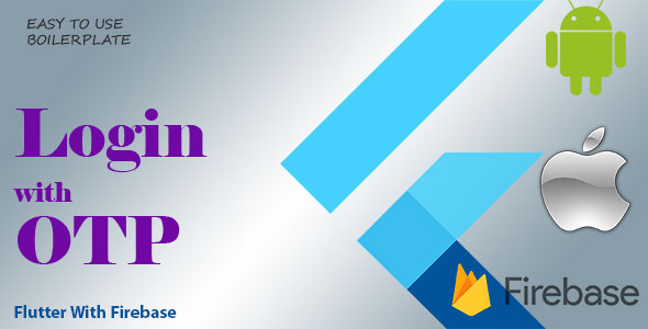Phone verification with OTP - Flutter With Firebase | Ready to use boilerplate