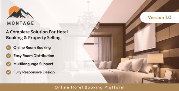 Montage - A Complete Solution For Hotel Booking & Property Selling