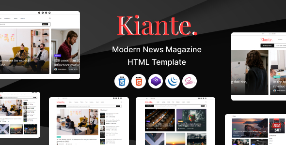 Kiante - Newspaper Magazine Blog Html5 Template