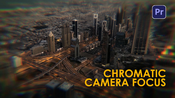 Chromatic Camera Focus Effects | Premiere Pro