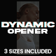 Dynamic Opener - VideoHive Item for Sale