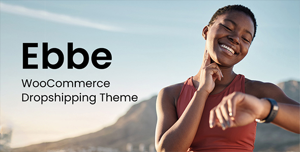 Ebbe - WooCommerce Dropshipping Theme v1.1
