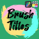 Colorful Brush Strokes Titles for FCPX - VideoHive Item for Sale
