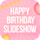 Happy Birthday Slideshow - VideoHive Item for Sale