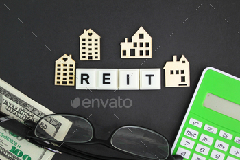 ord REIT or real estate investment trust. Real estate property concept