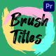 Colorful Brush Strokes Titles for Premiere Pro - VideoHive Item for Sale