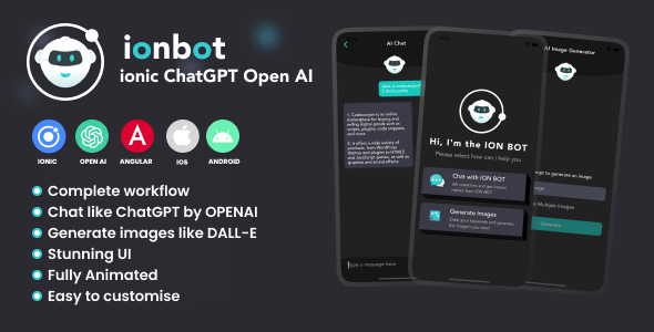 ION Bot - Ionic Chatbot & Image generator with Open AI Android and IOS App | ionic 6 | Capacitor