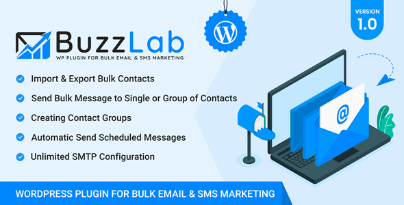 Introducing Buzzlab: Boost Your Marketing Efforts with a Powerful WordPress Plugin for Bulk Email and SMS Messaging