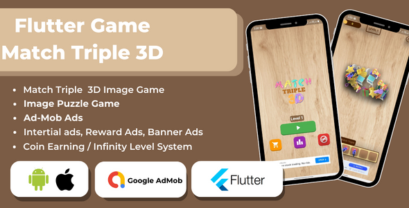 Flutter Game - Match Triple 3D for Android and IOS