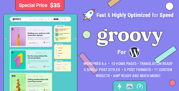 Introducing Groovy: The Ultimate Modern and Lightweight WordPress Blog Theme!
