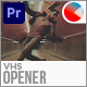VHS Opener - VideoHive Item for Sale