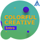 Colorful Creative Intro - VideoHive Item for Sale