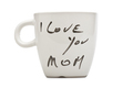 I love you Mom text on white mug - PhotoDune Item for Sale