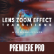 Lens Zoom Transitions with Sound Effects: 24 Dynamic Effects in 4 Unique Styles - VideoHive Item for Sale