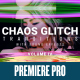 Chaos Glitch Transitions v4 Pack: 20 Dynamic Effects with Unique Sound for Premiere Pro - VideoHive Item for Sale