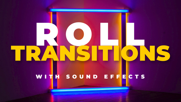 Roll Transitions Pack: 48 Dynamic Effects in 8 Styles with Sound Design for Premiere Pro
