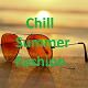Chill Summer Fashion