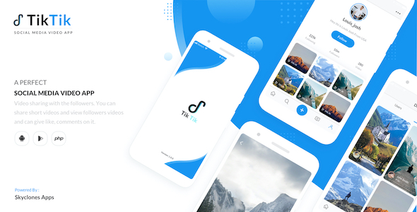 TikTik Social Media Application for the Videos