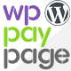WP-PayPage - Easy and Ready to use Payment Pages using Popular Payment Gateways - WordPress Plugin - CodeCanyon Item for Sale