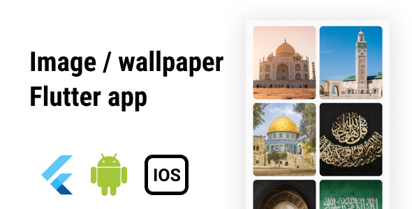 Image or wallpaper app with admin app and server side code : flutter android ios