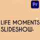Life Moments Slideshow | Premiere Pro MOGRT - VideoHive Item for Sale