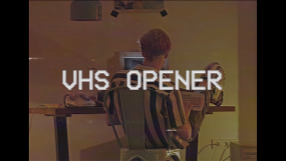 VHS Opener