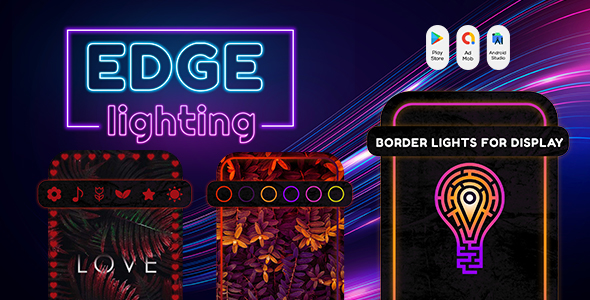 Edge Lighting - Border Lights - Borderlight Colors - Edge Lighting Colors - Art Edge Lighting
