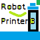 Robot Printer 3